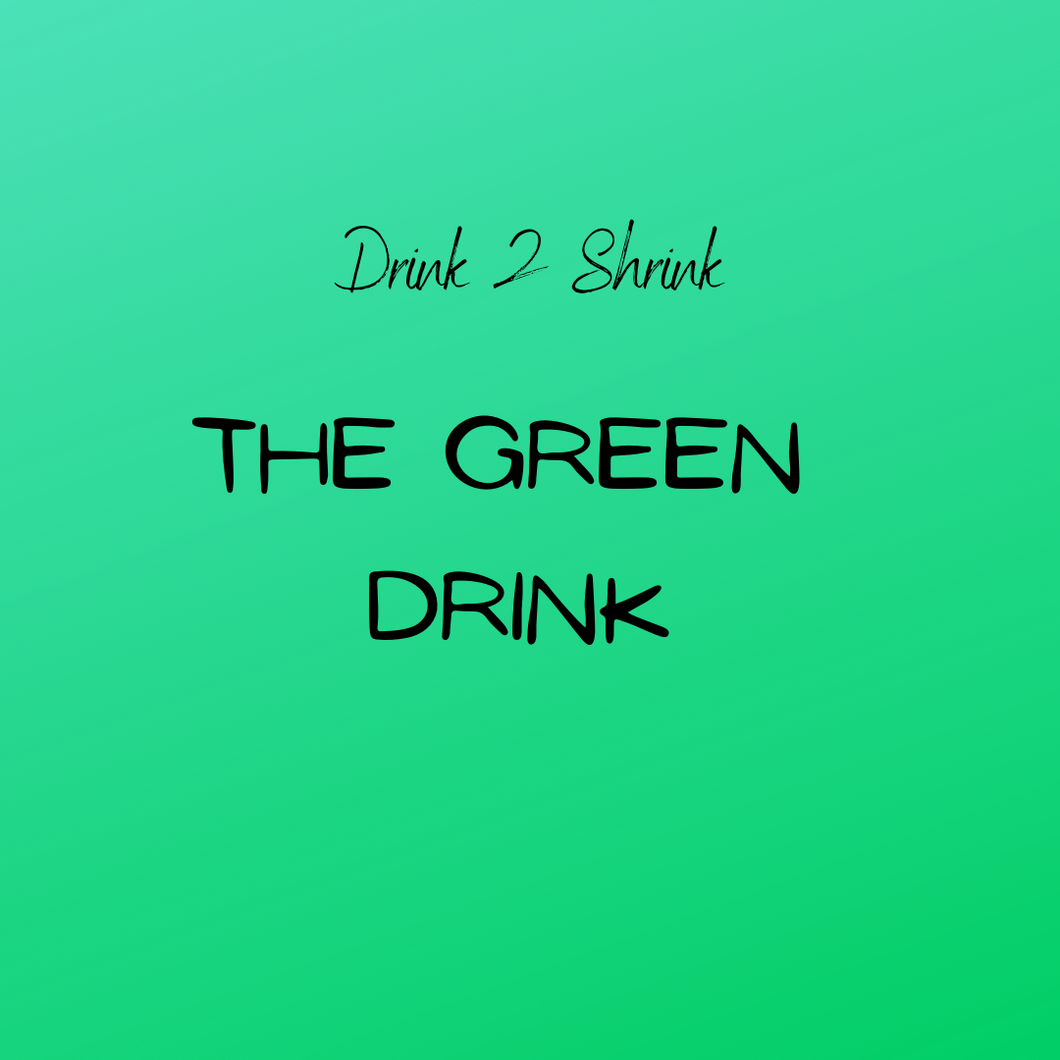 The Green Drink
